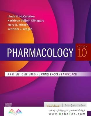 Pharmacology: A Patient-Centered Nursing Process Approach 10th Edición