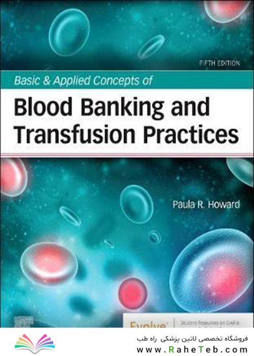 Basic - Applied Concepts of Blood Banking and Transfusion Practices 5th Edición