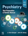Psychiatry Test Preparation and Review Manual 4th Edición