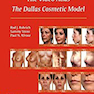 Masters of Cosmetic Surgery - The Video Atlas: The Dallas Cosmetic Model 1st Edition
