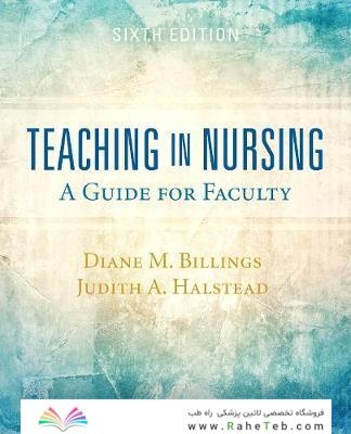 Teaching in Nursing: A Guide for Faculty 6th Edición