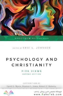 Psychology and Christianity: Five Views