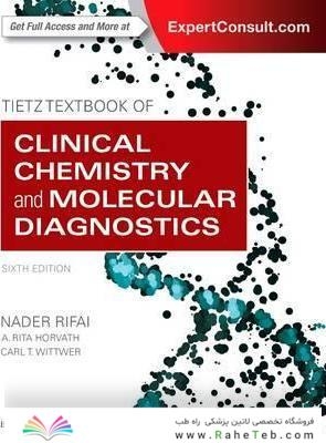 Tietz Textbook of Clinical Chemistry and Molecular Diagnostics, 6th Edicion