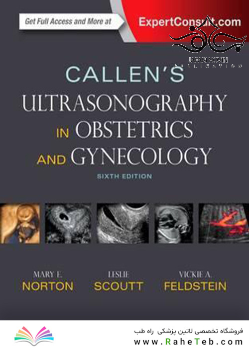Callen’s Ultrasonography in Obstetrics and Gynecology, 6th Edition