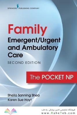 Family Emergent/Urgent and Ambulatory Care, Second Edition: The Pocket NP 2nd Edición