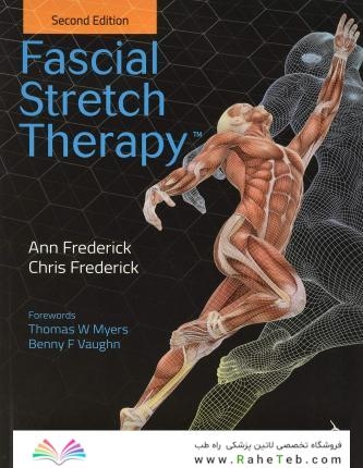 Fascial Stretch Therapy - Second edition