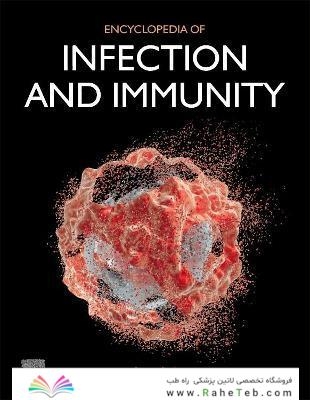Encyclopedia of Infection and Immunity 1st Edición