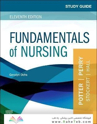 Study Guide for Fundamentals of Nursing 11th Edicion