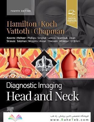 Diagnostic Imaging: Head and Neck 4th Edition