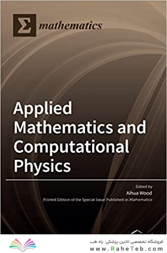 Applied Mathematics and Computational Physics