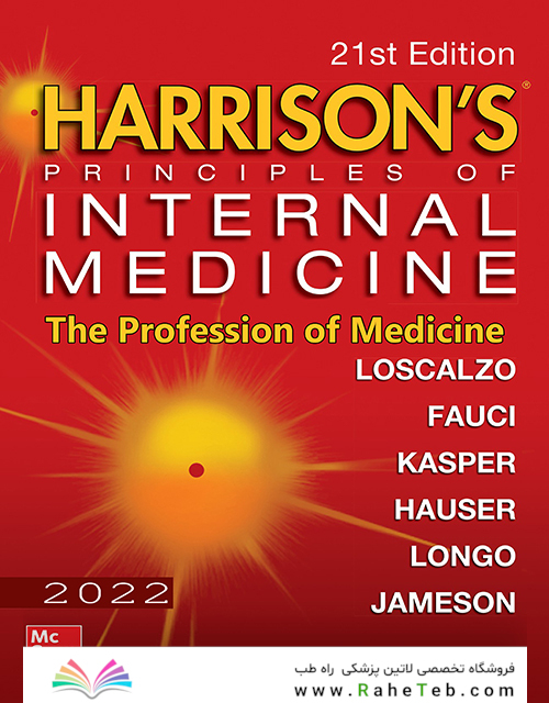 HARRISONS PRINCIPLES OF INTERNAL MEDICINE Part the Profession of Medicine