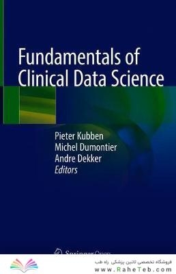 Fundamentals of Clinical Data Science 1st ed