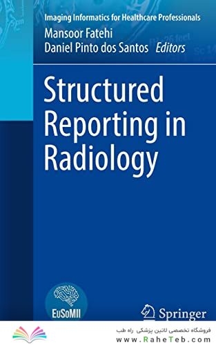 Structured Reporting in Radiology