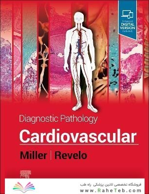 Diagnostic Pathology: Cardiovascular 3rd Edition