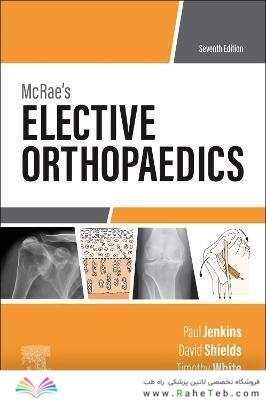 McRae’s Elective Orthopaedics 7th Edicion