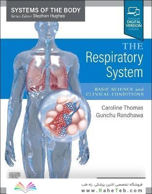 The Respiratory System: Systems of the Body Series 3rd Edition