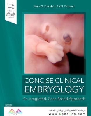 Concise Clinical Embryology: an Integrated, Case-Based Approach