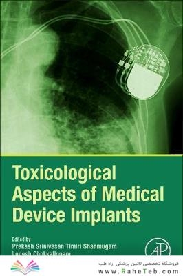 Toxicological Aspects of Medical Device Implants