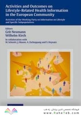 Activities and Outcomes on Lifestyle-Related Health Information in the European Community