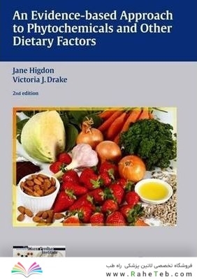 An Evidence-based Approach to Phytochemicals and Other Dietary Factors