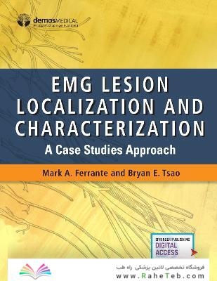 EMG Lesion Localization and Characterization: A Case Studies Approach