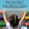 PEDIATRIC NEUROLOGY Clinical Assessment and Management