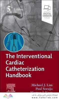 The Interventional Cardiac Catheterization Handbook