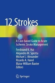 عکس 12 Strokes: A Case-based Guide to Acute Ischemic Stroke Management