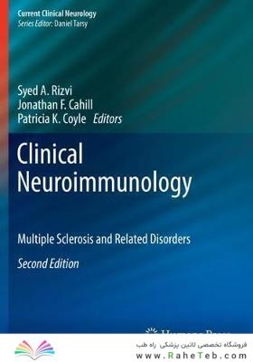 Clinical Neuroimmunology: Multiple Sclerosis and Related Disorders