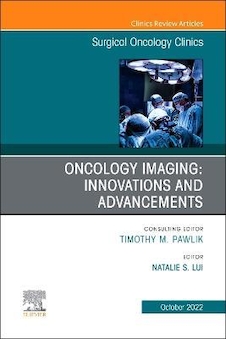 عکس Oncology Imaging: Innovations and Advancements, An Issue of Surgical Oncology Clinics of North America