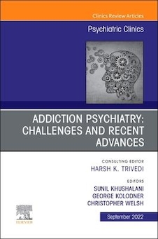 عکس Addiction Psychiatry: Challenges and Recent Advances, An Issue of Psychiatric Clinics of North America