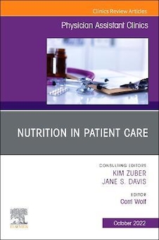 عکس Nutrition in Patient Care, An Issue of Physician Assistant Clinics