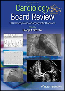 عکس Cardiology Board Review : ECG, Hemodynamic and Angiographic Unknowns 2020  بررسی نوار قلب و عروق: ECG ، همودینامیک و آنژیوگرافی ناشناخته ها نسخه 1