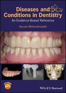 عکس Diseases and Conditions in Dentistry: An Evidence-Based Reference 1st Edition 2018  بیماریها و شرایط در دندانپزشکی: یک مرجع مبتنی بر شواهد