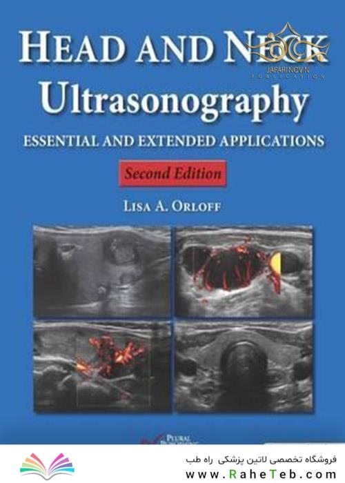  Head and Neck Ultrasonography: Essential and Extended Applications, Second Edition 2nd Edition 2018 سونوگرافی سر و گردن