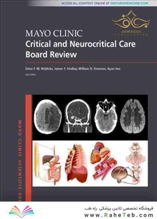 2020 Mayo Clinic Critical and Neurocritical Care Board Review (Mayo Clinic Scientific Press) 1st Edition کتاب بررسی مرجع مراقبت های بحرانی و عصبی کلینیک مایو