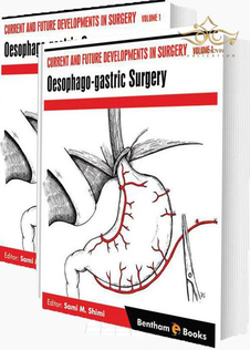عکس 2018 Current and Future Developments in Surgery Volume 2: Oesophago-gastric Surgery Kindle Edition  عمل جراحی معده 