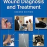 2019 Text and Atlas of Wound Diagnosis and Treatment, Second Edition 2nd Edition
