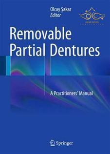 عکس Removable Partial Dentures: A Practitioners’ Manual 1st ed. 2016 Edition, Kindle Edition راهنمای دندانپزشکی جزئی قابل جابجایی: یک کتابچه راهنمای کاربر