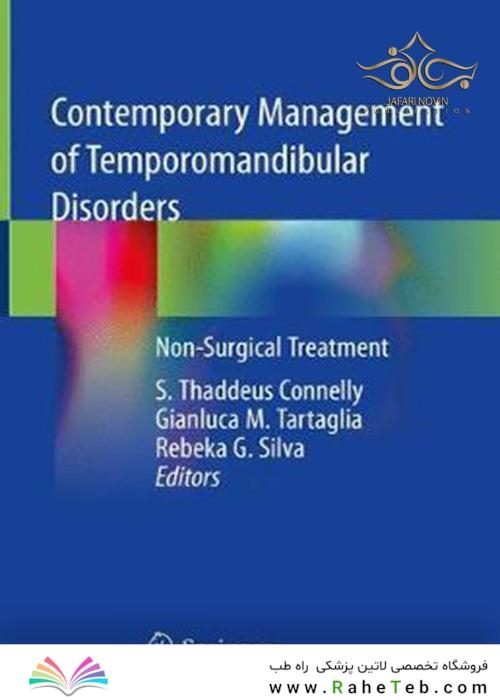 Contemporary Management of Temporomandibular Disorders: Non-Surgical Treatment 1st ed. 2019 Edition