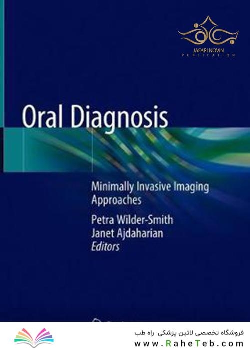 Oral Diagnosis: Minimally Invasive Imaging Approaches 1st ed. 2020 Edition, Kindle Edition تشخیص دهان: رویکردهای تصویربرداری با حداقل تهاجمی