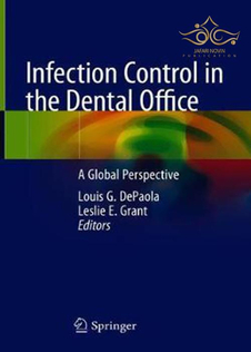 عکس Infection Control in the Dental Office: A Global Perspective 1st ed. 2020 Edition, Kindle Edition کنترل عفونت در مطب دندانپزشکی: چشم انداز جهانی