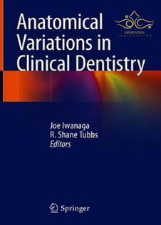 عکس Anatomical Variations in Clinical Dentistry 1st ed. 2019 Edition, Kindle Edition تغییرات آناتومیکی در دندانپزشکی بالینی