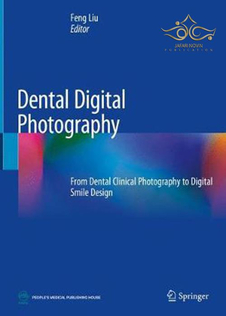 عکس Dental Digital Photography: From Dental Clinical Photography to Digital Smile Design 1st ed. 2019 Edition, Kindle Edition عکاسی دیجیتال دندانپزشکی