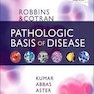 Robbins - Cotran Pathologic Basis of Disease (Robbins Pathology) 10th Edition