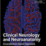 Lange Clinical Neurology and Neuroanatomy: A Localization-Based Approach2017