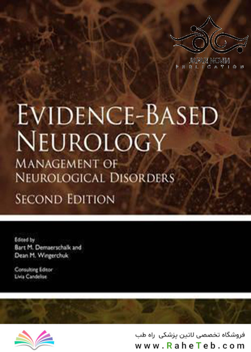 Evidence-Based Neurology: Management of Neurological Disorders 2nd Edition2015 عصب شناسی مبتنی بر شواهد: مدیریت اختلالات عصبی نسخه 2