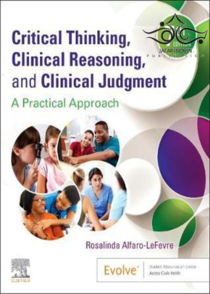 عکس Critical Thinking, Clinical Reasoning, and Clinical Judgment 6th Edition2019 تفکر انتقادی ، استدلال بالینی و قضاوت بالینی