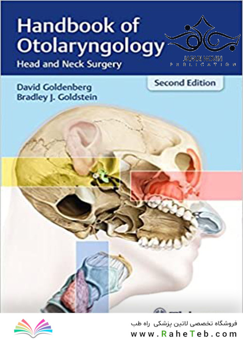 Handbook of Otolaryngology: Head and Neck Surgery 2nd Edition2017 راهنمای گوش و حلق و بینی: جراحی سر و گردن