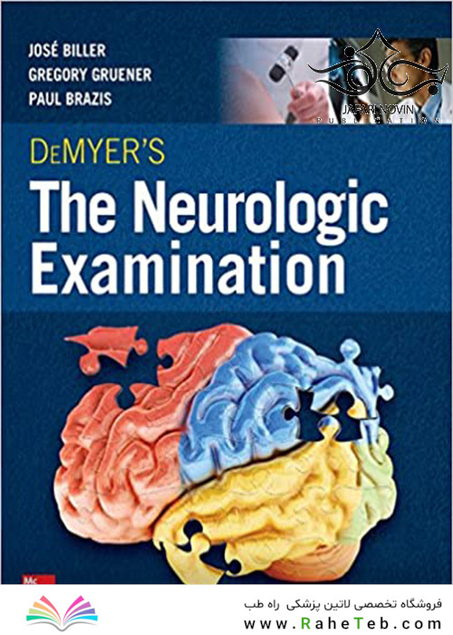 DeMyer’s The Neurologic Examination: A Programmed Text, 7th Edition2016